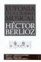 Libro: Eufonía o la ciudad musical | Autor: Héctor Berlioz | Isbn: 9786071658180