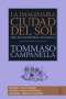 Libro: La imaginaria ciudad del sol | Autor: Tommaso Campanella | Isbn: 9786071647832