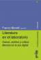 Libro: Literatura en el laboratorio | Autor: Franco Moretti | Isbn: 9788416919833