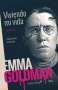 Libro: Viviendo mi vida Vol. II | Autor: Emma Goldman | Isbn: 9788494966828