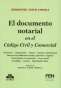 Libro: El documento notarial en el Código Civil y Comercial | Autor: Sebastián Justo Cosola | Isbn: 9789877063424