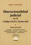 Libro: Discrecionalidad judicial en el Código Civil y Comercial Tomo I | Autor: Mario Masciotra | Isbn: 9789877063165