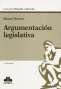 Libro: Argumentación legislativa | Autor: Manuel Atienza | Isbn: 9789877063080