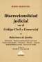 Libro: Discrecionalidad judicial en el Código Civil y Comercial Tomo II | Autor: Mario Masciotra | Isbn: 9789877063363