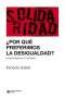 Libro: ¿Por qué preferimos la desigualdad? | Autor: Francois Dubet | Isbn: 9789876295826