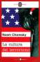 Libro: La cultura del terrorismo | Autor: Noam Chomsky | Isbn: 9788478842537