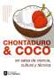 Libro: Chontaduro & coco en salsa de ciencia, cultura y tecnología | Autor: Annamaria Filomena Ambrosio | Isbn: 9789581205653