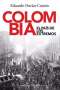 Libro: Colombia. El país de los extremos | Autor: Eduardo Durán Cousin | Isbn: 9789585233430