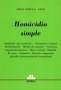 Homicidio simple - Omar Breglia Arias - 9789505088195