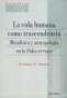 Libro: La vida humana como trascendencia | Autor: Enrique R. Moros | Isbn: 9788431325923
