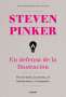 Libro: En defensa de la Ilustración | Autor: Steven Pinker | Isbn: 9789584269669