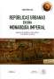 Libro: Repúblicas urbanas en una monarquía imperial | Autor: Tomás Pérez Vejo | Isbn: 9789584273451