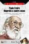 Libro: Paulo Freire. Biografía a cuatro voces | Autor: Ana María Araújo | Isbn: 9789802513185