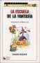 Libro: La escuela de la fantasía | Autor: Gianni Rodari | Isbn: 9789802511631