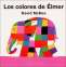 Libro: Los colores de Élmer | Autor: David Mckee | Isbn: 9789681660659