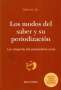 Libro: Los modos del saber y su periodización | Autor: Rubén R. Dri | Isbn: 9507864547