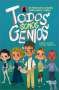 Libro: Todos somos genios | Autor: Andrew Maltés | Isbn: 9789584273437