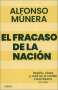 Libro: El fracaso de la nación | Autor: Alfonso Munera | Isbn: 9789584290717