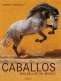 Libro: Los caballos más bellos del mundo | Autor: Gabrielle Boiselle | Isbn: 9783741920745