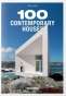 Libro: 100 Contemporary Houses | Autor: Philip Jodidio | Isbn: 9783836557849