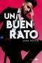 Libro: Un buen rato | Autor: Jana Aston | Isbn: 9788417972189