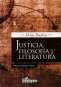 Libro: Justicia, filosofía y literatura | Autor: Alain Badiou | Isbn: 9789508085160
