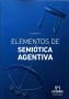 Elementos de semiótica agentiva - Douglas Niño - 9789587251562
