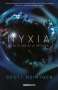 Libro: Nyxia I | Autor: Scott Reintgen | Isbn: 9788494658754