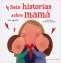 Libro: Seis historias sobre mamá | Autor: Sara Agostini | Isbn: 9788417127589