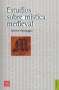 Libro: Estudios sobre mística medieval | Autor: Martin Heidegger | Isbn: 9789681654269