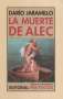 Libro: La muerte de Alec | Autor: Darío Jaramillo | Isbn: 9788415576594