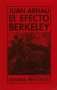 Libro: El efecto Berkeley | Autor: Juan Arnau | Isbn: 9788415894933