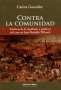 Libro: Contra la comunidad | Autor: Carina González | Isbn: 9789876911115
