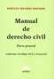 Manual de derecho civil. Parte general. Conforme al código civil y comercial - Marcelo Ricardo Roitbarg - 9789877061062