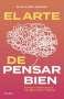 Libro: El arte de pensar bien | Autor: Blanca Mery Sánchez Gómez | Isbn: 9789584292959