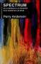Libro: Spectrum | Autor: Perry Anderson | Isbn: 9788446049036