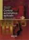 Libro: Control automático aplicado | Autor: Christian Quintero Monroy | Isbn: 9789587414462