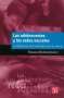 Libro: Los adolescentes y las redes sociales | Autor: Roxana Morduchowicz | Isbn: 9789505579075