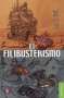 Libro: El filibusterismo | Autor: J .y F. Gall | Isbn: 9786071621733