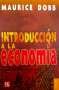 Libro: Introducción a la economía | Autor: Maurice Dobb | Isbn: 9789681601935