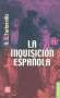 Libro: La inquisición española | Autor: Arthur Stanley Tuberville | Isbn: 9681606981