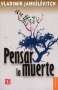 Libro: Pensar la muerte | Autor: Vladimir Jankélévitch | Isbn: 9786071653383