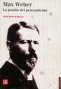 Libro: Max Weber | Autor: Joachim Radkau | Isbn: 9786071605733