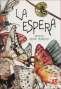 Libro: La espera | Autor: Daniela Iride Murgia | Isbn: 9786071633934