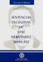 Sentencias escogidas de josé hernández arbeláez - José Hernandez Arbeláez - 9589029531