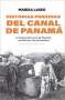 Libro: Historias perdidas del canal de Panamá | Autor: Marixa Lasso | Isbn: 9789584296252