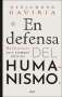 Libro: En defensa del humanismo | Autor: Alejandro Gaviria | Isbn: 9789584297068