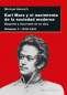 Libro: Karl Marx y el nacimiento de la sociedad moderna Vol. I 1818-1841 | Autor: Michael Heinrich | Isbn: 9788446049968