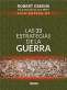 Libro: Las 33 estrategias de la guerra. Guía rápida de | Autor: Robert Greene | Isbn: 9786075278551