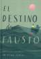 Libro: El destino de Fausto | Autor: Oliver Jeffers | Isbn: 9786071670366
